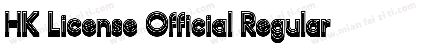HK License Official Regular字体转换